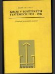 Krize v sovětských systémech 1953-1981 - náhled