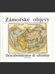 Zámořské objevy: Descubrimientos de ultramar - náhled