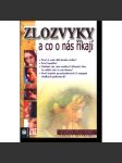 Zlozvyky a co o nás říkají - náhled