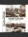 Člověk a příroda v novodobé české kultuře [sborník sympozia v Plzni - česká kultura a literatura 19. století] - náhled