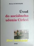 Úvod do sociálneho učenia Cirkvi - SCHOOYANS Michel - náhled