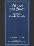 Zdraví pro život (Tajemství tibetské ájurvédy) - náhled