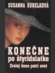 Konečne po štyridsiatke - Zrelej žene patrí svet - náhled