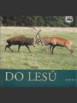 Do lesů - náhled