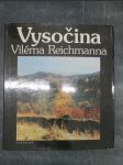 Vysočina Viléma Reichmanna - náhled