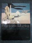 František Muzika : Kresby, scénická a knižní tvorba - náhled