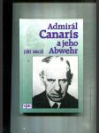 Admirál Canaris a jeho Abwehr - náhled