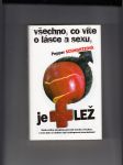 Všechno, co víte o lásce a sexu, je lež (Dvacet pět předsudků přetvořených tak, abyste dosáhli ve svém intimním životě štěstí a naplnění) - náhled