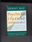 Zdravý muž - Psychické i fyzické mistrovství - náhled