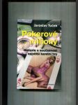 Pokerové miliony (Historie a současnost největší karetní hry) - náhled