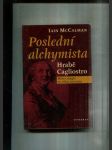 Poslední alchymista (Hrabě Cagliostro - Mistr magie ve věku rozumu) - náhled