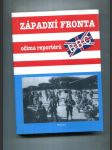 Západní fronta očima reportérů BBC (Soubor reportáží válečných zpravodajů BBC) - náhled