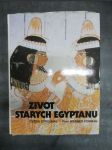 Život starých Egypťanů - náhled