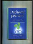 Duchovní poznání (Praktické návody, jak čelit každodenním životním výzvám) - náhled