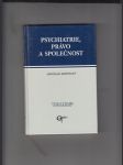 Psychiatrie, práva a společnost - náhled