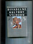 Divadelné lultúry východu - náhled