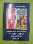 Historické obrazy života a umučení svatého Václava, knížete českého - náhled