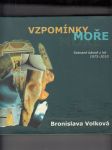 Vzpomínky moře (Sebrané básně z let 1973 - 2010) - náhled