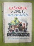 Kašpárek a Spejbl na cestách (Veselé čtení) - náhled