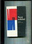 Nová setkání (Několik českých próz) - Taneční hodiny pro starší a pokročilé / Páteř / Legenda Emöke / Falešný autostop / Nejsem si jist / Poprava koně / Zlatá reneta - náhled