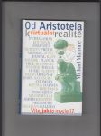 Od Aristotela k virtuální realitě (Víte, jak to mysleli?) - náhled