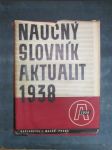 Naučný slovník aktualit 1938 - náhled