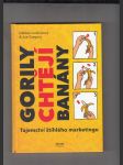 Gorily chtějí banány (Tajemství štíhlého marketingu) - náhled