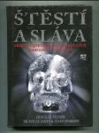 Štěstí a sláva (Příběhy největších archeologických dobrodruhů v dějinách) - náhled