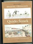 Spasitel všednosti Quido Šimek (1857-1933) - náhled