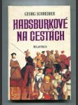 Habsburkové na cestách - náhled