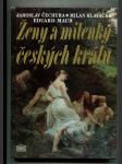 Ženy a milenky českých králů - náhled