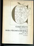 České dějiny (Doba Předbělohorská), kniha I, díl II - náhled