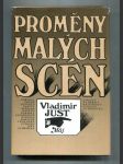 Proměny malých scén (Rozmluvy o vývoji a současné podobě českých autorských divadel malých jevištních forem) - náhled