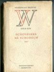 Schovávaná na schodech (Hudební komedie podle Calderonovy hry o 3 dějstvích a 4 obrazech) 1930 Dílo XIV - náhled