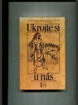 Ukrojte si u nás (Kapitoly z dějiny chleba) - náhled