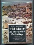 Příběhy ze starověké Palestiny (Tradice, archeologie, dějiny) - náhled