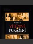 Vítězové a poražení ( historické okamžiky českého sportu) - náhled