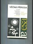 Věčná příroda (Úvahy o smyslu přírody v lidském životě) - náhled