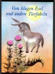 Vom klugen Esel und andere Tierfabeln - náhled