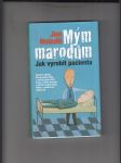 Mým marodům (Jak vyrobit pacienta) - náhled