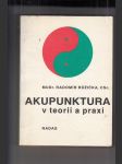 Akupunktura v teorii a praxi - náhled