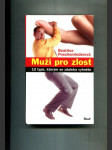 Muži pro zlost (12 typů, kterým se zdaleka vyhněte) - náhled