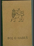 Boj o Habeš (Poslední nerozřešený problém Afriky) - náhled