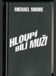 Hloupí bílí muži - náhled