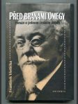 Před branami Omegy (Román o jednom českém osudu) - náhled