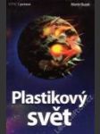 Plastikový svět - náhled