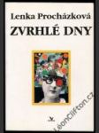 Zvrhlé dny - náhled