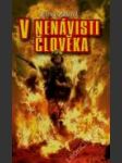 V nenávisti člověka - náhled