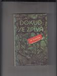 Dokud se zpívá (Praktický průvodce Po Portovním Parnasu - Přehlídka Pětatřiceti Písničkářů) - náhled