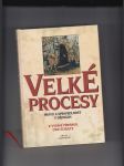 Velké procesy (Právo a spravedlnost v dějinách) - náhled